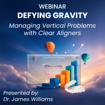 Defying Gravity: Managing Vertical Problems with Clear Aligners